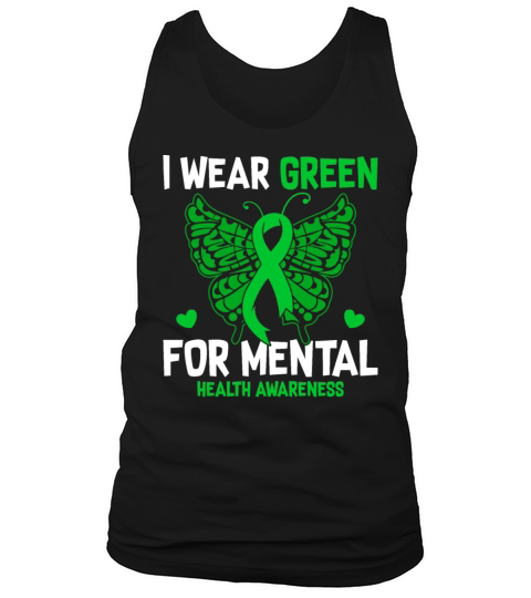 I Wear Green For Mental Health Awareness Month Tank Top Unisex