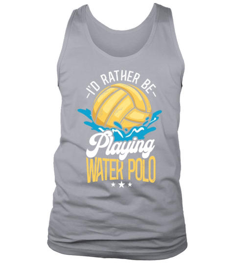 Water Polo Vintage Id Rather Be Tank Top Unisex