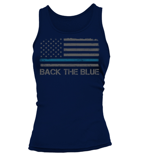Back The Blue American Flag Thin Blue Live US Poli Tank top Woman