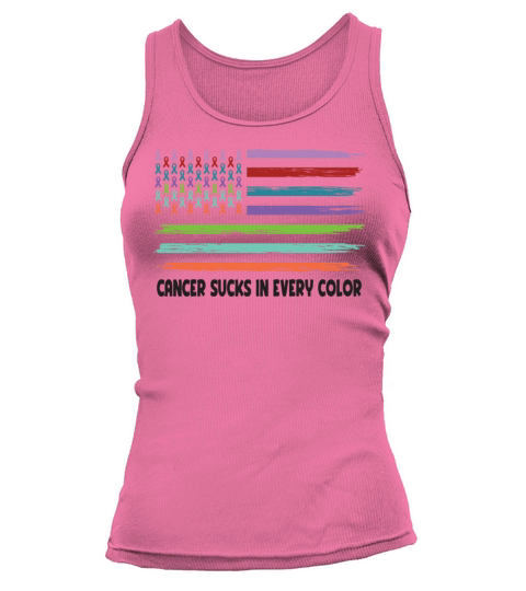 Cancer Sucks In Every Color Tank top Woman