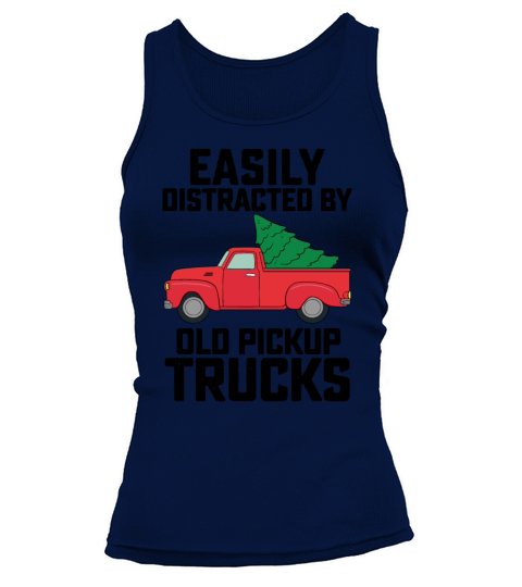 Easily Distracted By Old Pickup Trucks Tank top Woman
