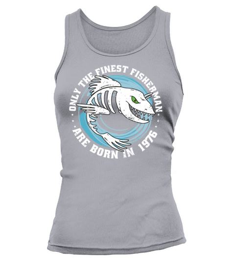 Fishermen Vintage born 1976 Birthday funny sayings Tank top Woman