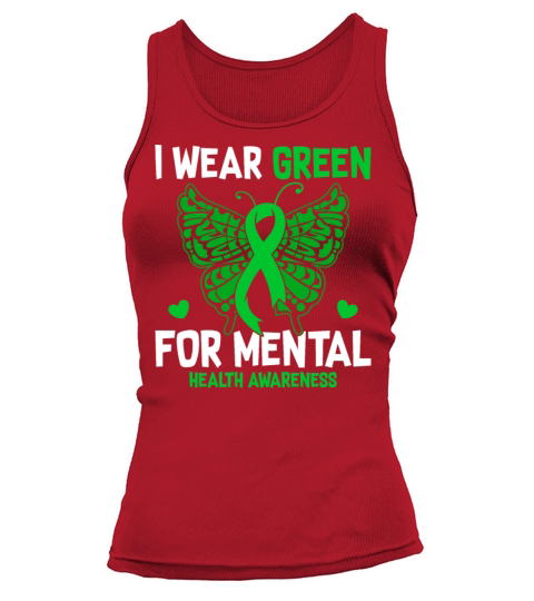 I Wear Green For Mental Health Awareness Month Tank top Woman