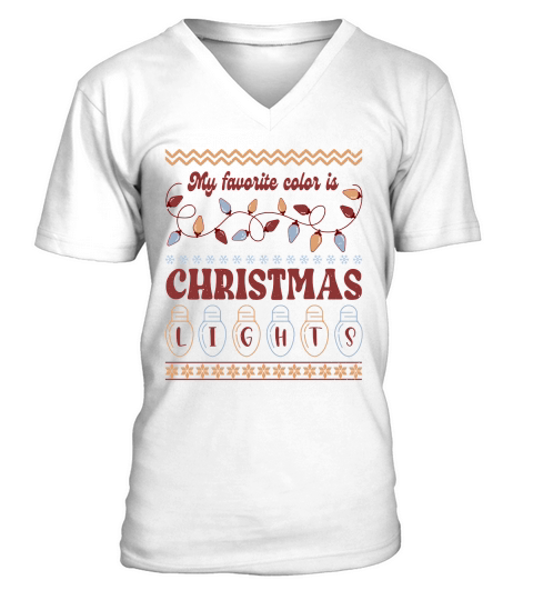 My favorite color is christmas lights ugly sweater V-Neck T-shirt