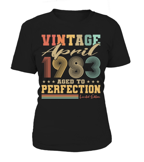 40th birthday vintage april 1983 born in 1983 Women's T-Shirt