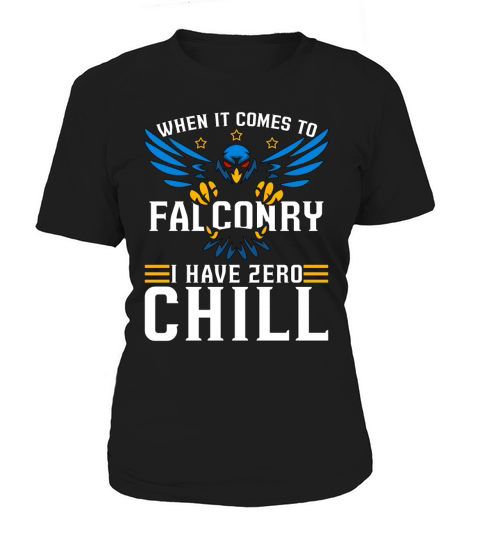 Falconry When It Comes Bird Hunting Sport Falconer Women's T-Shirt