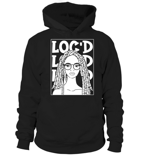 Its the Locs For Me - Afro Hair Black American Hoodie Unisex