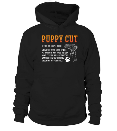 Pet Groomer Puppy Cut A Made Up Pet Salon Groomer Hoodie Unisex