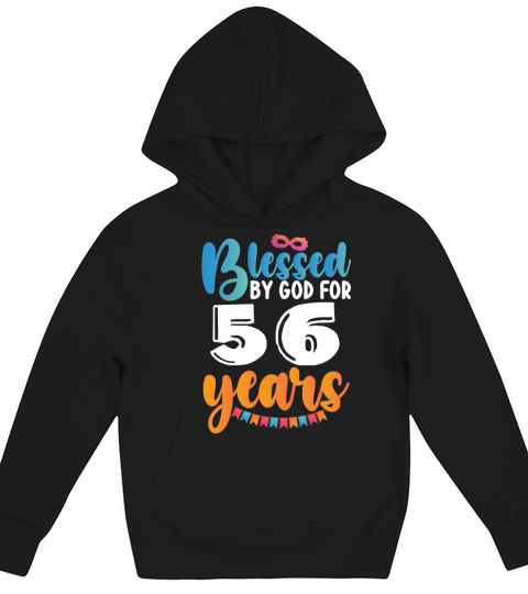 Birthday Blessed by God for 56 Years Kids Hoodie