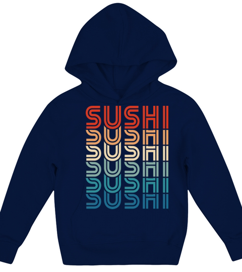 Funny Sushi Retro Vintage Carb Japanese Food Foodi Kids Hoodie