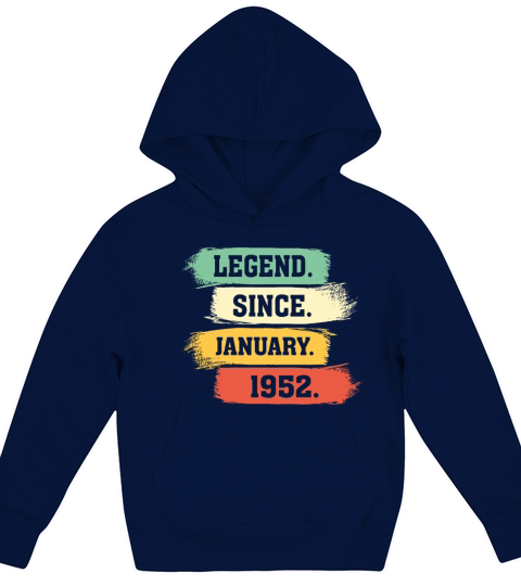 Legend Since January 1952 Kids Hoodie