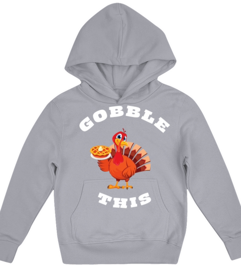 Thanksgiving Gobble This Funny Turkey Shirt Kids Hoodie
