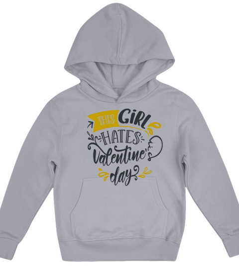 This Girl Hates Valentines Day Kids Hoodie