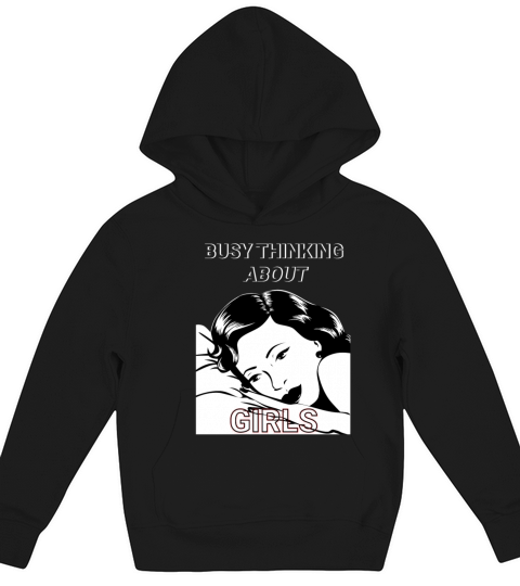 Vintage Busy Thinking About Girls Cool Design Kids Hoodie