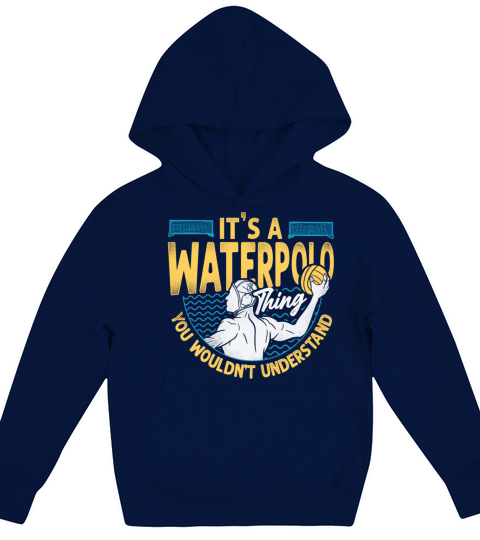 Water Polo Vintage Its A Water Kids Hoodie