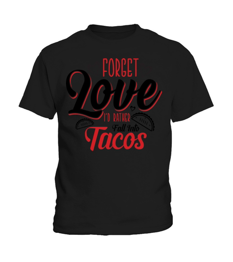 Valentine day Tacos Kids T-Shirt