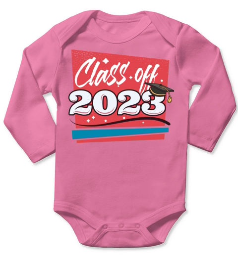 Class of 2023 Funny Tee Senior Graduation Gift Long Sleeve Baby One-Piece