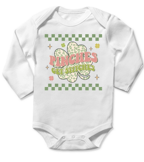 Patricks Day Pinches get stitches Long Sleeve Baby One-Piece