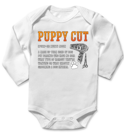 Pet Groomer Puppy Cut A Made Up Pet Salon Groomer Long Sleeve Baby One-Piece