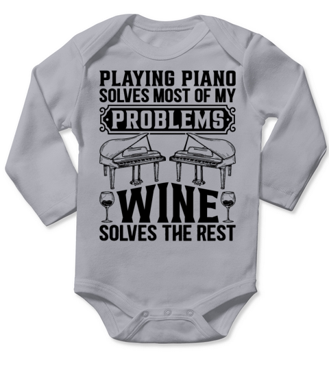 Playing Piano Solves Most Of My Problems - Piano P Long Sleeve Baby One-Piece