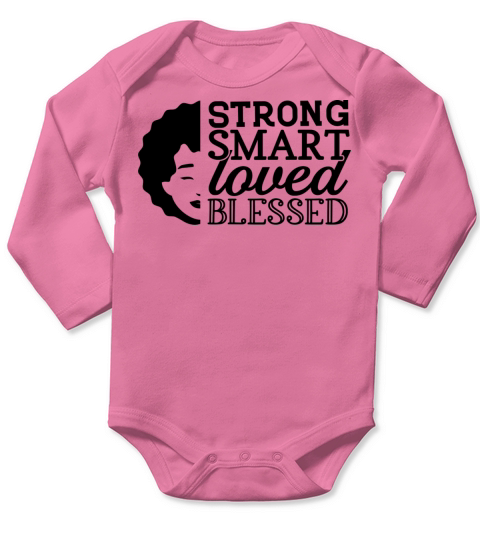 strong smart loved blessed Long Sleeve Baby One-Piece