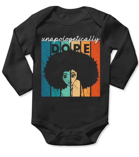 Unapologetically Dope Black History Month African Long Sleeve Baby One-Piece