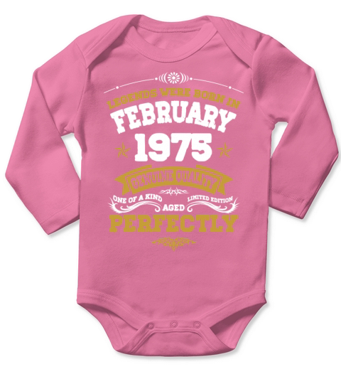Vintage Aged To Perfection Ferbuary 1975 Long Sleeve Baby One-Piece