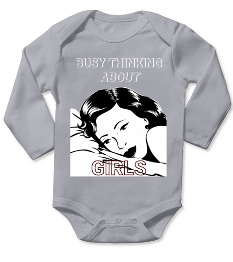 Vintage Busy Thinking About Girls Cool Design Long Sleeve Baby One-Piece