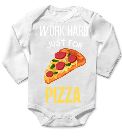 Work Hard For Pizza Long Sleeve Baby One-Piece