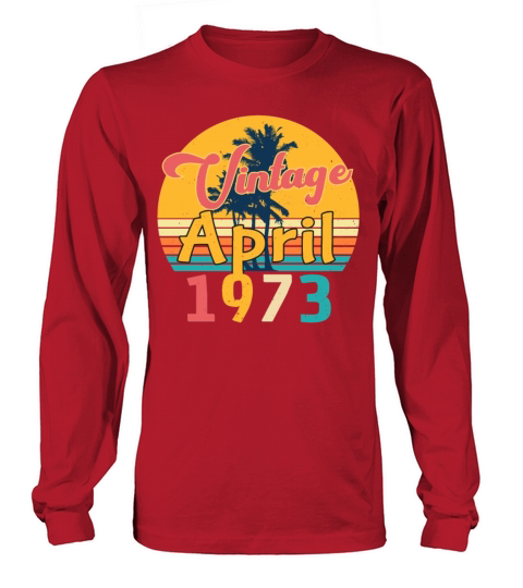 April 1973 Vintage Long sleeved Unisex