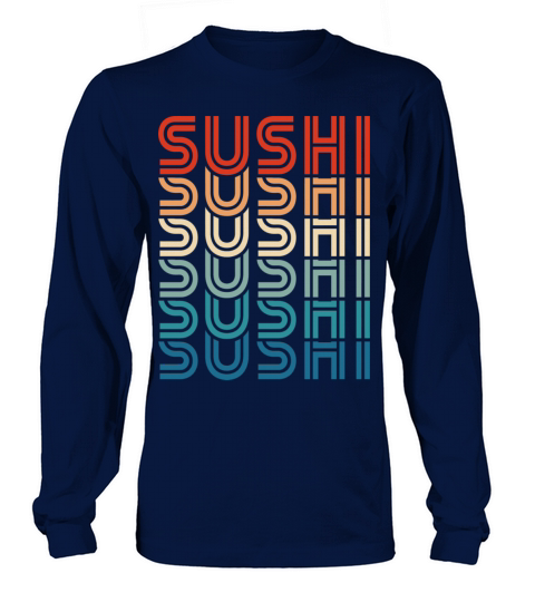 Funny Sushi Retro Vintage Carb Japanese Food Foodi Long sleeved Unisex