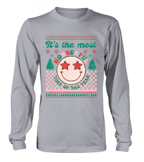 Its the most wonderful time of the year ugly sweater christmas Long sleeved Unisex