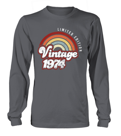 Vintage 1974 47Years Old 47th Birthday Limited Long sleeved Unisex