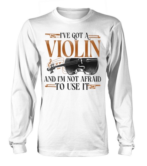 Violin Violinist Vintage Ive Got Long sleeved Unisex