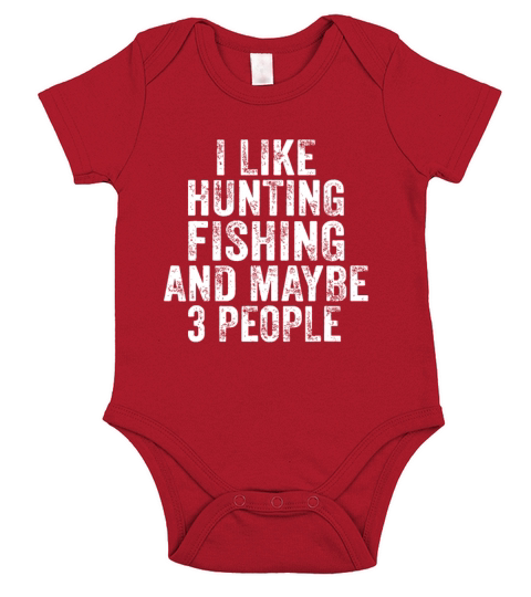Funny I Like Hunting Fishing Maybe 3 People Distre Short Sleeve Baby One-Piece