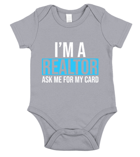 Im A Realtor Ask me for my Card Real Estate Agent Short Sleeve Baby One-Piece