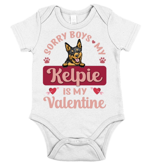 Sorry Boys My Kelpie Is My Valentine Short Sleeve Baby One-Piece