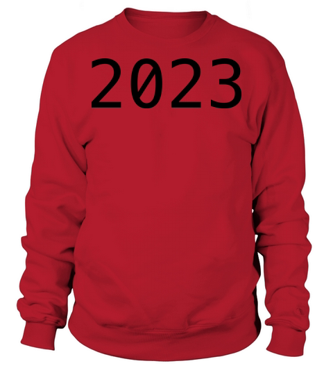 2023 Sweatshirt Unisex
