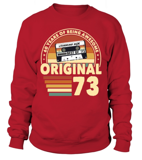 50th birthday vintage 1973 original 1973 Sweatshirt Unisex