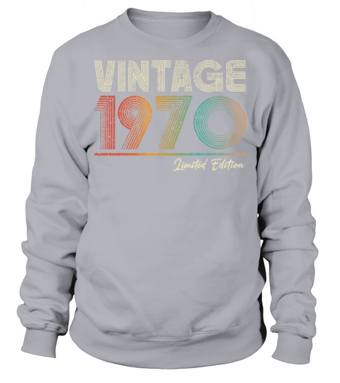 53 Years Old Vintage 1970 53rd Birthday Gifts Sweatshirt Unisex