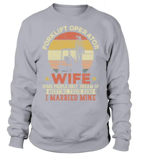 Certified Forklift Truck Operator Sweatshirt Unisex