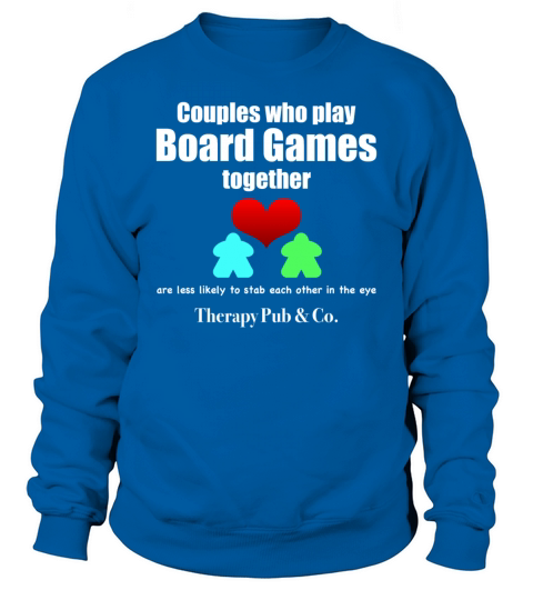 Couples Who Game Together Sweatshirt Unisex