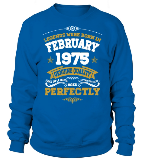 Vintage Aged To Perfection Ferbuary 1975 Sweatshirt Unisex