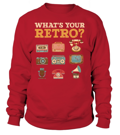 Whats Your Retro Party Vintage 80s 90s Classic Sweatshirt Unisex