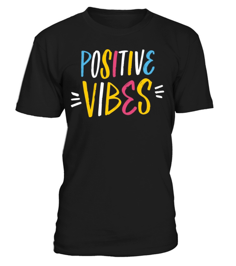 Positive vibes colorful modern lettering phrase T-Shirt Unisex