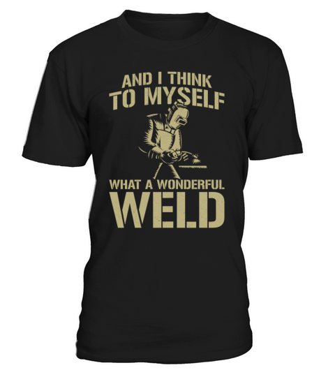 Welder Welding Pun Vintage And I T-Shirt Unisex