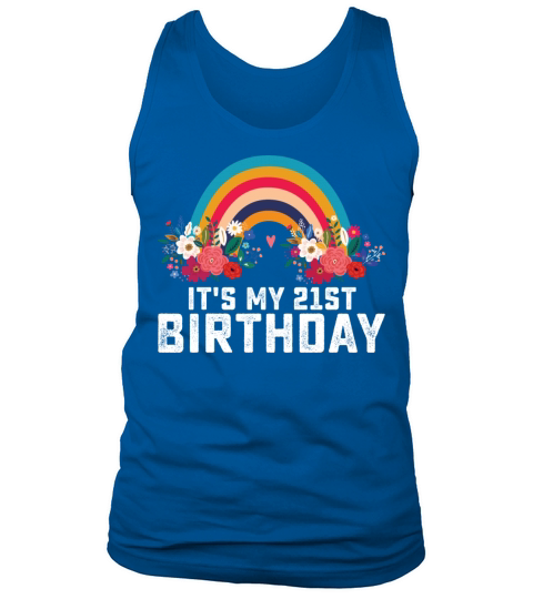 Boho Rainbow Its My 21st Birthday Tank Top Unisex