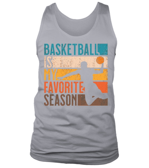 Distressed Vintage Basketball Is My Favorite Seaso Tank Top Unisex