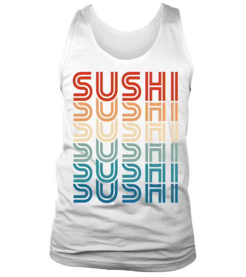 Funny Sushi Retro Vintage Carb Japanese Food Foodi Tank Top Unisex
