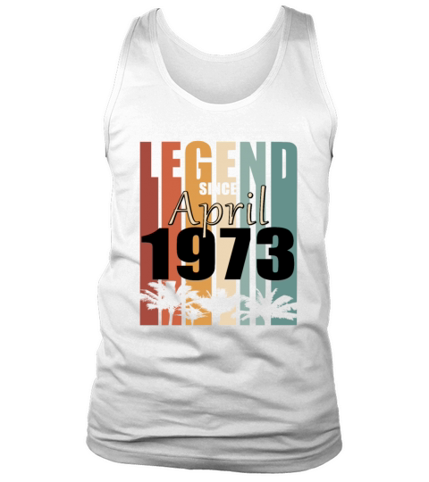 Legend born April 1973 vintage Tank Top Unisex